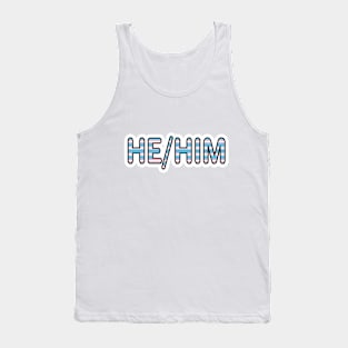 He/Him trans flag Tank Top